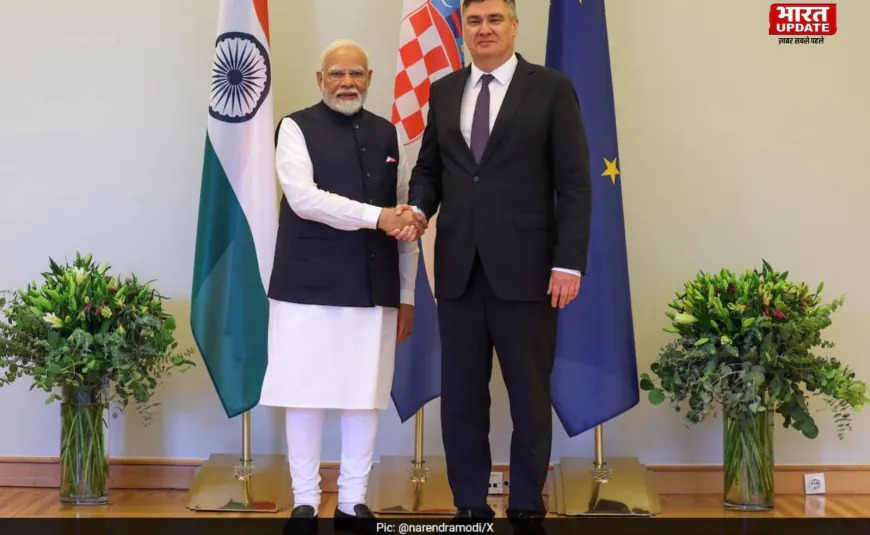 पीएम मोदी की क्रोएशिया यात्रा: भारत-क्रोएशिया संबंधों में नया युग
